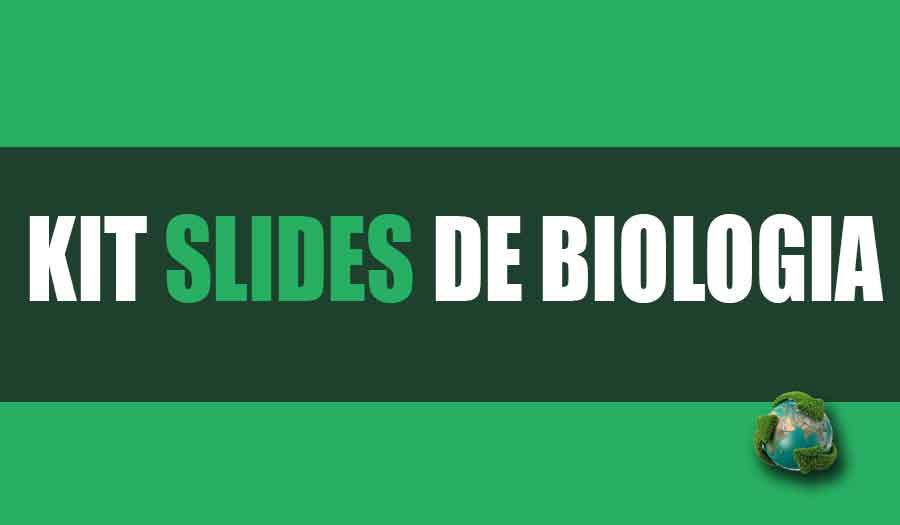 Slides de biologia para professores do ensino médio